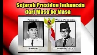 Wajib Tahu ! 🇮🇩 Sejarah Presiden Indonesia dari masa ke masa, supaya tidak lupa sejarah