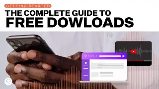 Complete Guide to Free Downloads
