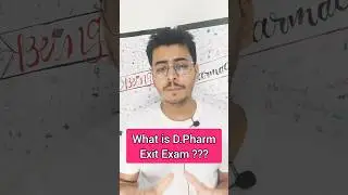 What is D.Pharma Exit Exam ? #shorts #dpharma