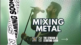 🔴 LIVE EPS #7 :  Mixing Mastering Lagu METAL