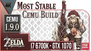 [Cemu 1.9.0b] Zelda Breath of the Wild (4k) | Most stable build!