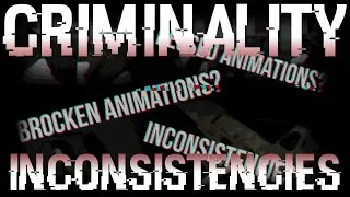 Criminality Inconsistencies