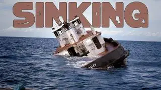 We Sunk The Tugboat On Purpose