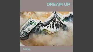 Dream Up