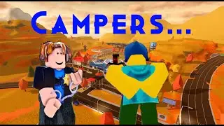 Jailbreak: CAMPERS