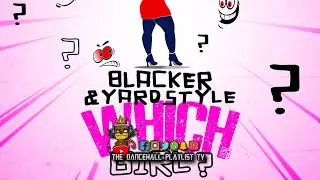 Blacker - Which Girl (2023)
