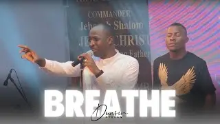 BREATHE - Dunsin Oyekan 