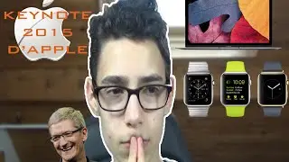 Récapitulatif Keynote 2015 Apple
