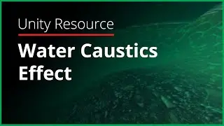 Unity Resource - Water Caustics Effect