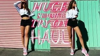 HUGE Summer Try-On Haul! // Nil Sani
