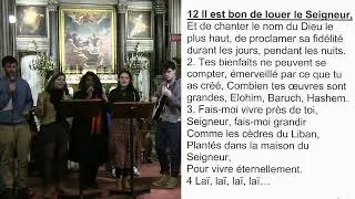 Il est bon de louer le Seigneur - Chant 12 - Prière des malades du 29-02-2024
