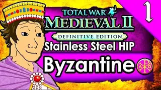 RISE OF BYZANTINE ROME! Medieval 2 Total War: Stainless Steel HIP: Byzantine Campaign Gameplay #1