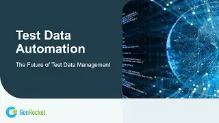 GenRocket Test Data Automation Platform