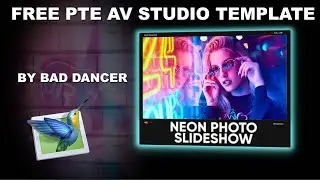 Free PTE AV Studio Pro Template   Neon Photo Slideshow ID 09012023