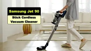 BEST Cordless Vacuum | Samsung Jet 90 Stick Cordless Lightweight Vacuum Cleaner