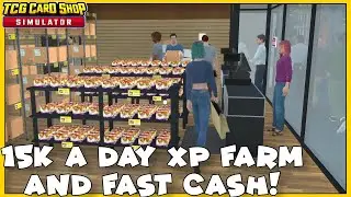 TCG Card Shop Simulator| The XP grinder! 15,000 XP a day and fast cash!