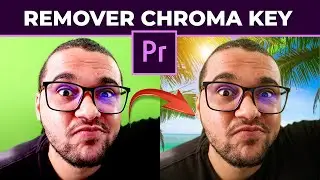 COMO REMOVER FUNDO VERDE NO PREMIERE (CHROMA KEY)