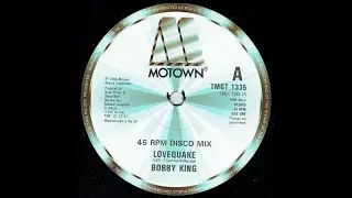 Bobby King -  Lovequake (1984)