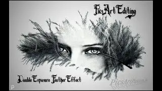 Creative Editing- Double Exposure - Feather Effect - by PAP Creation