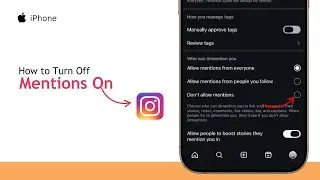How to Turn Off Mentions on Instagram | Stop People From Mentioning You