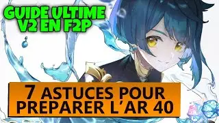 GUIDE DEBUTANT | TOP  7 ASTUCES F2P (GENSHIN IMPACT)