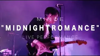 MINUE - Midnight Romance - (Live in Japan)