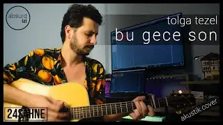 Bu Gece Son - Tolga Tezel