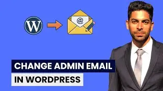 How to Change Admin Email in WordPress