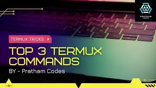 top 3 Termux commands | termux tips and tricks | fun with termux | #shorts #pratham_codes