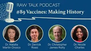 #89 Vaccines: Making History
