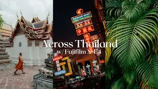 2 Weeks of Photography in Thailand with the Fujifilm X-E4