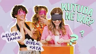 KUTUDA NE VAR OYNADIK! - w/Gizem Kaya, Melisa Yanık