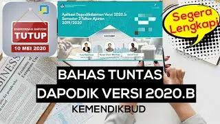 Bahas Tuntas Aplikasi Dapodikdasmen Versi 2020.b
