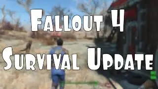 Fallout 4 Survival Mode Update