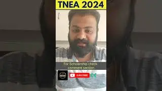 TNEA 2024 | Tamilnadu Engineering Admissions Counselling