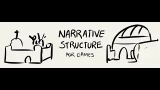 Narrative Structure for Games