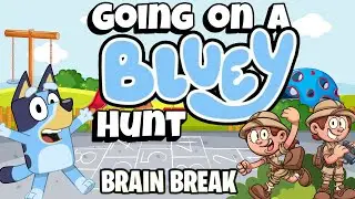 Going on a Bluey Hunt | Brain Break | GoNoodle | Bluey Run | Song for Kids