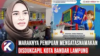 Penipuan Berkedok Verifikasi Data, Disdukcapil Bandar Lampung Imbau Warga Waspada