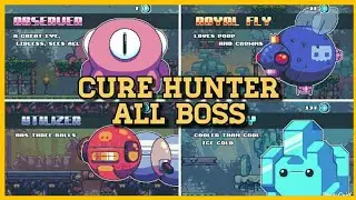 Cure Hunter - All Boss and Story