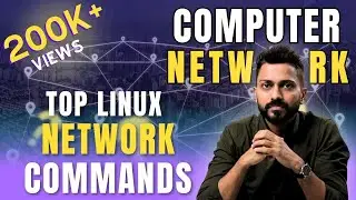 Lec-89: Top Linux Network Commands | Computer Networks
