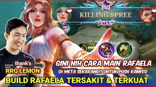 FULL BUILD RAFAELA TERSAKIT 2023 TERKUAT,BUILD RAFAELA SUPPORT LEMON TERSAKIT MOBILE LEGENDS