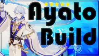 Complete Ayato Build Guide | Genshin Impact