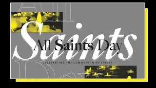 All Saints Day (CMC)