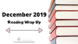 Reading Wrap Up December 2019