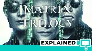 Matrix Trilogy Explained In Order Of Story