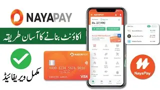 NayaPay Account Kaise Banaye | How to Create Nayapay Account | Create Nayapay Wallet