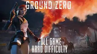 Ground Zero | Hard Difficulty | 4K/60FPS No Commentary Longplay