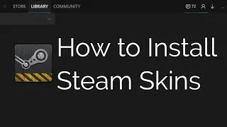 How to Install Steam Skins/Themes (Metro for Steam)👌