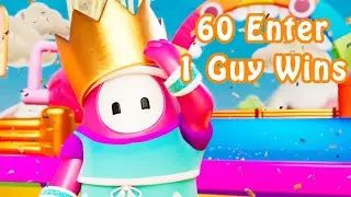 60 Enter, 1 Guy Wins -  Let's Play Fall Guys