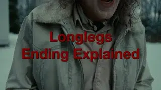 Longlegs Ending Explained In 90 Seconds